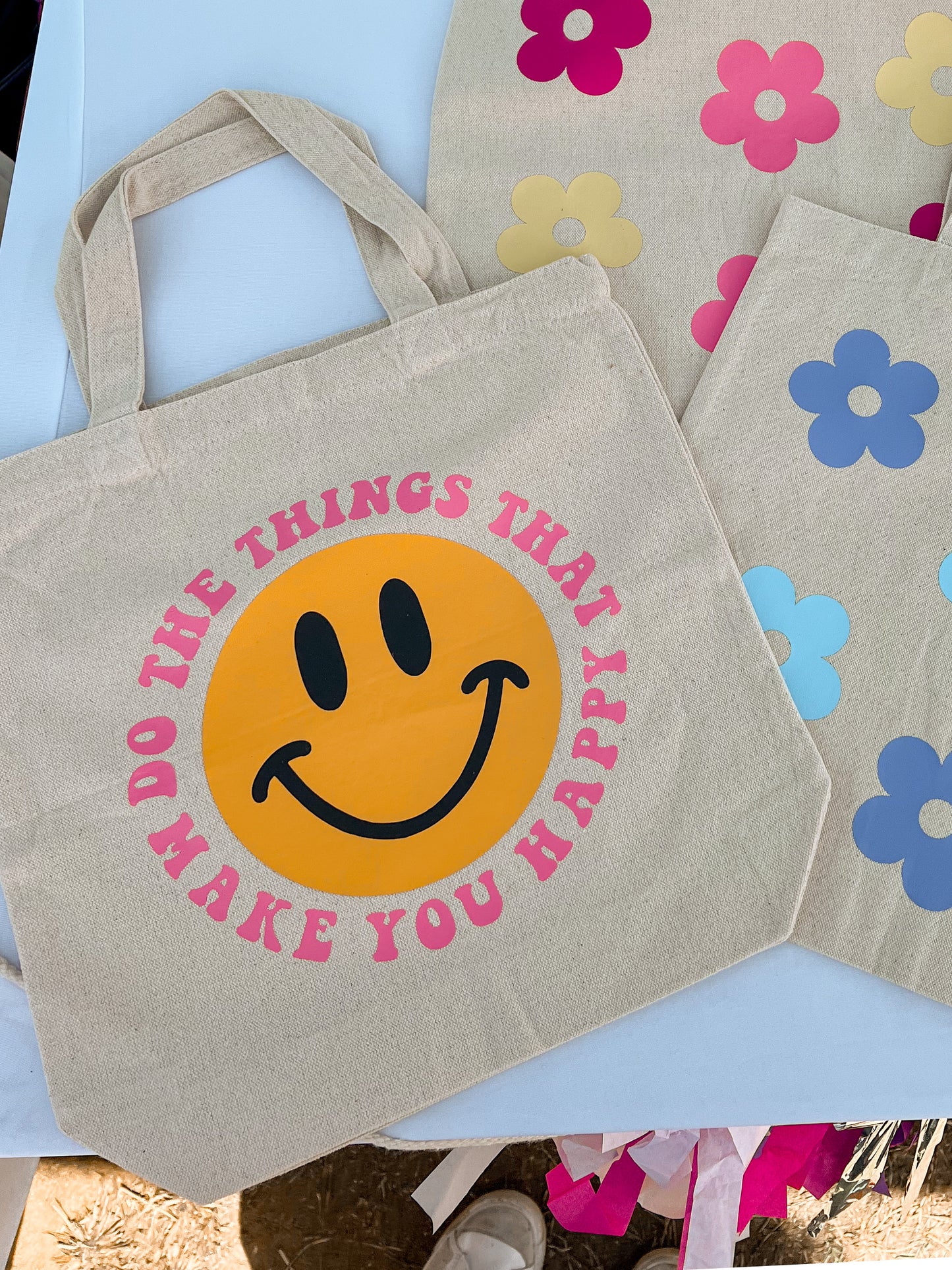 Do the Things That Make You Happy Tote